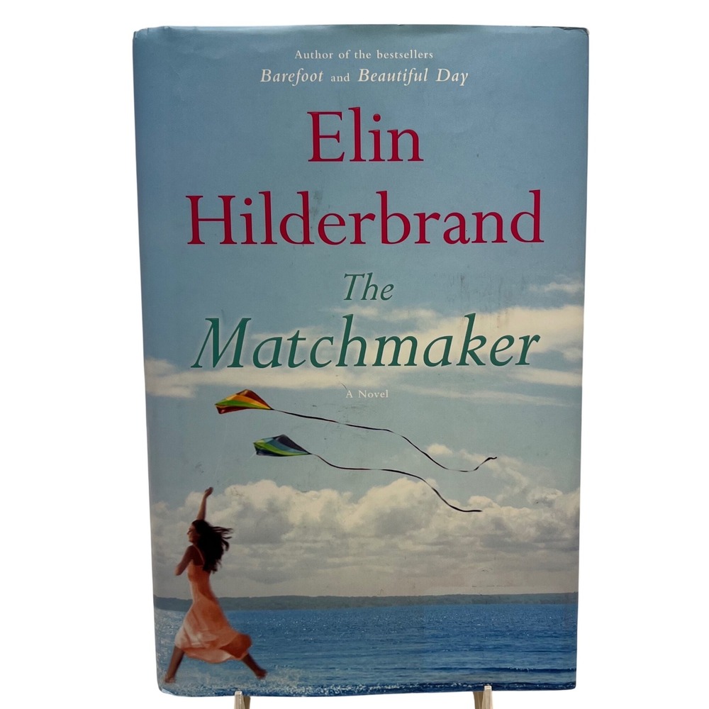 Elin Hilderbrand The Matchmaker Hardcover 1st Edition 2014 Fiction 9780316099752